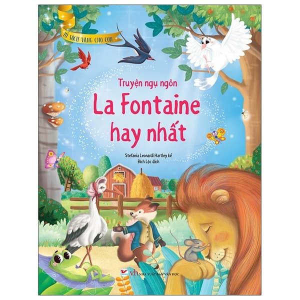 Sách Tủ Sách Vàng Cho Con - Truyện Ngụ Ngôn La Fontaine Hay Nhất - La Fontaine