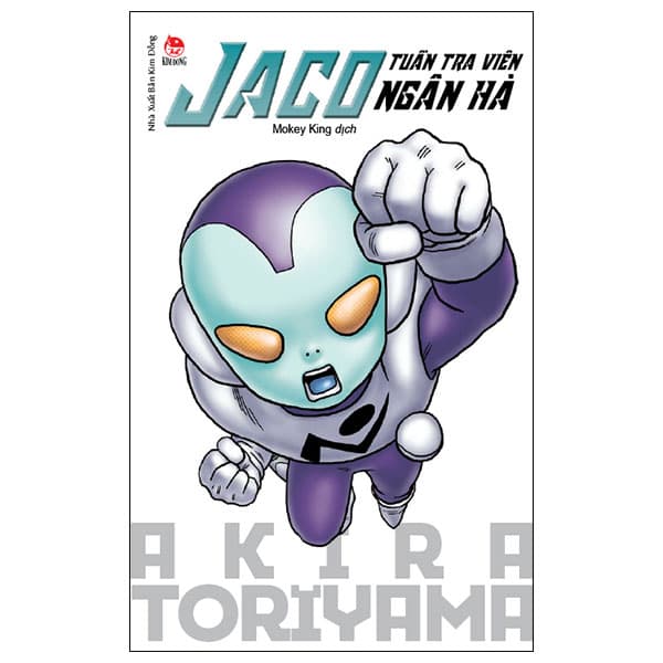 Truyện Tranh Tuyển Tập Akira Toriyama - Jaco - Tuần Tra Viên Ngân Hà (Tái B - Hà Kim Ngân