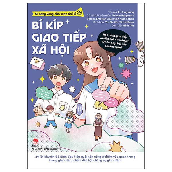 Sách Kĩ Năng Vàng Cho Teen Thế Kỉ 21 - Bí Kíp Giao Tiếp Xã Hội - Li-Jung Yang