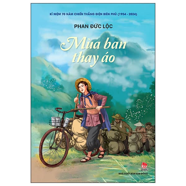 Sách Kỉ Niệm 70 Năm Chiến Thắng Điện Biên Phủ - Mùa Ban Thay Áo - Kim Phàn