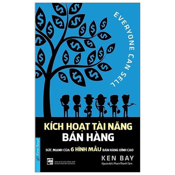 Sách Kích Hoạt Tài Năng Bán Hàng (Tái Bản 2019) - Ken Bay