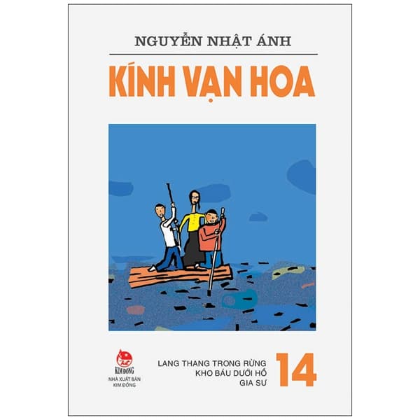 Sách Kính Vạn Hoa - Tập 14 - Lang Thang Trong Rừng - Kho Báu Dưới Hồ - Gi - Nhật Lãng