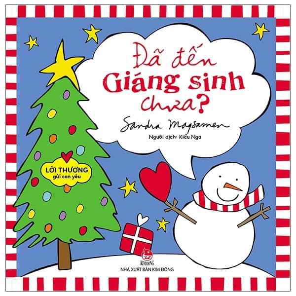 Sách Lời Thương Gửi Con Yêu - Đã Đến Giáng Sinh Chưa? - Sandra Magsamen