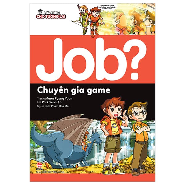 Sách Lựa Chọn Cho Tương Lai - Job? - Chuyên Gia Game - Park Yeon Ah