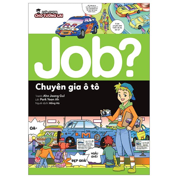 Sách Lựa Chọn Cho Tương Lai - Job? - Chuyên Gia Ô Tô - Ahn Joong Gul