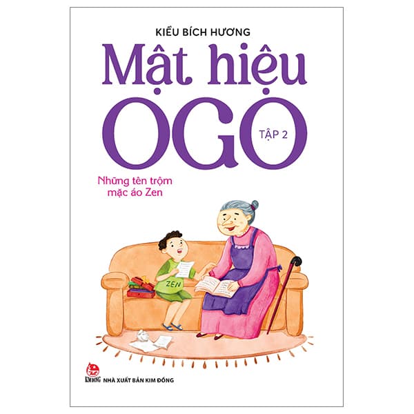 Sách Mật Hiệu OGO - Tập 2 - Những Tên Trộm Mặc Áo Zen - Kiều Bích Hương