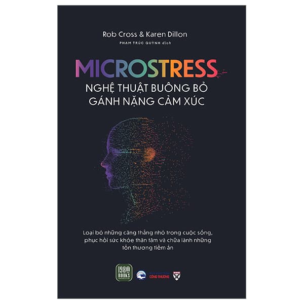 Sách Microstress - Nghệ Thuật Buông Bỏ Gánh Nặng Cảm Xúc - Gã