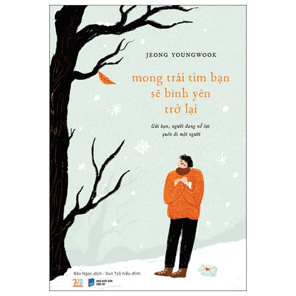 Sách Mong Trái Tim Bạn Sẽ Bình Yên Trở Lại - Jeong Youngwook