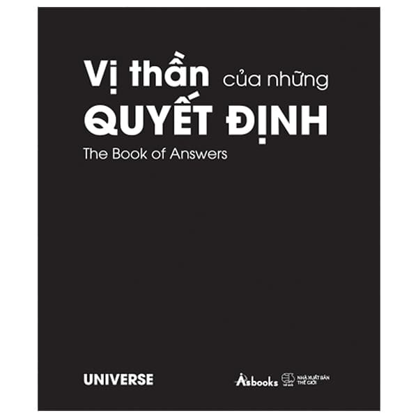 Sách Vị Thần Của Những Quyết Định - The Book Of Answers - Bản Bìa Đen - UNIVERSE