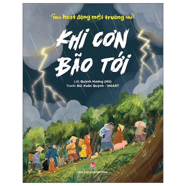 Sách Nhà Hoạt Động Môi Trường Nhí - Khi Cơn Bão Tới - Hương Bùi