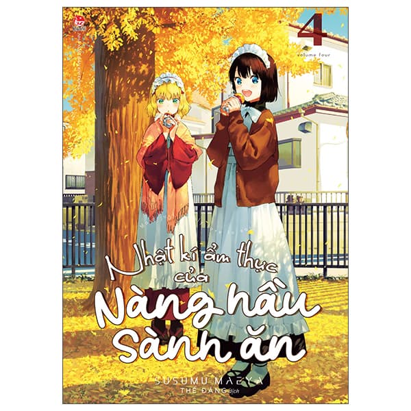 Truyện Tranh Nhật Kí Ẩm Thực Của Nàng Hầu Sành Ăn - Tập 4 - Kim Ân