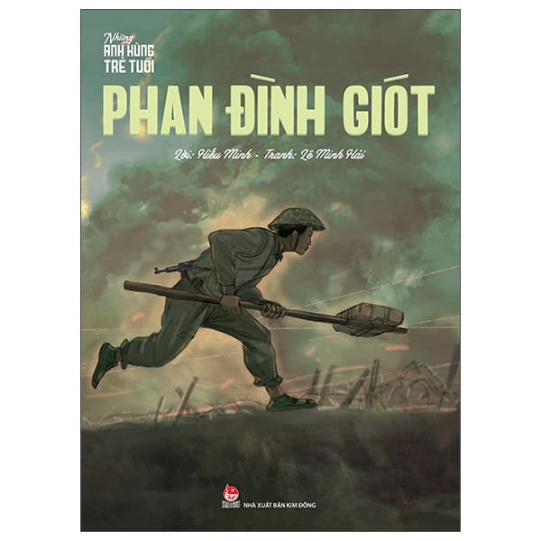 Sách Những Anh Hùng Trẻ Tuổi - Phan Đình Giót - Gió