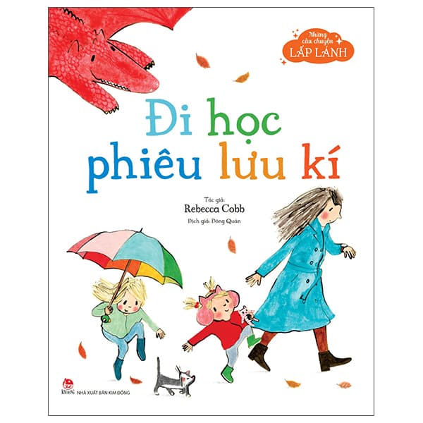Sách Những Câu Chuyện Lấp Lánh - Đi Học Phiêu Lưu Kí - Làn
