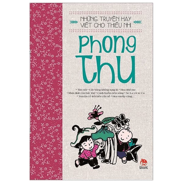 Sách Những Truyện Hay Viết Cho Thiếu Nhi - Phong Thu (Tái Bản 2019) - Phong Thu