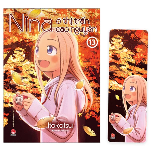 Truyện Tranh Nina Ở Thị Trấn Cao Nguyên - Tập 13 - Tặng Kèm Bookmark - Nguyên