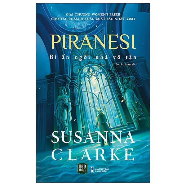 Sách Piranesi - Bí Ẩn Ngôi Nhà Vô Tận - Susanna Clarke