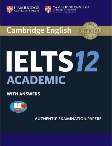Sách Cambridge IELTS 12 Academic With Answers (Savina) (Không Kèm Audio)