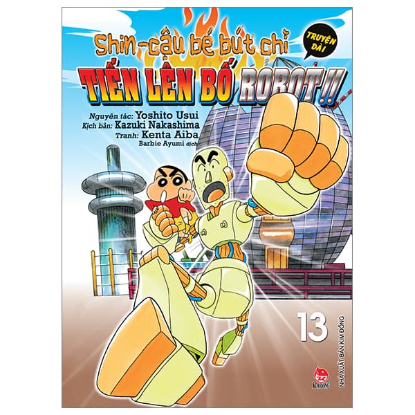 Truyện Tranh Shin - Cậu Bé Bút Chì - Truyện Dài - Tập 13 - Tiến Lên Bố - Yoshito Usui