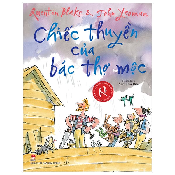 Sách Tác Phẩm Kinh Điển Của Quentin Blake - Chiếc Thuyền Của Bác Thợ - Jonh Yeoman