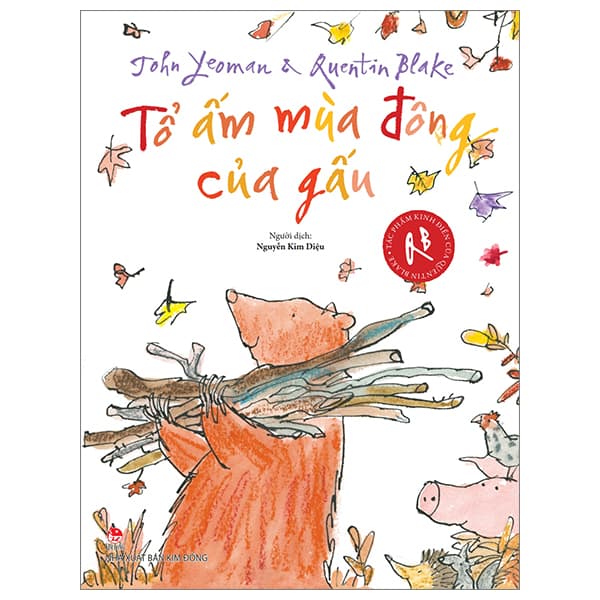 Sách Tác Phẩm Kinh Điển Của Quentin Blake - Tổ Ấm Mùa Đông Của Gấu - Jonh Yeoman