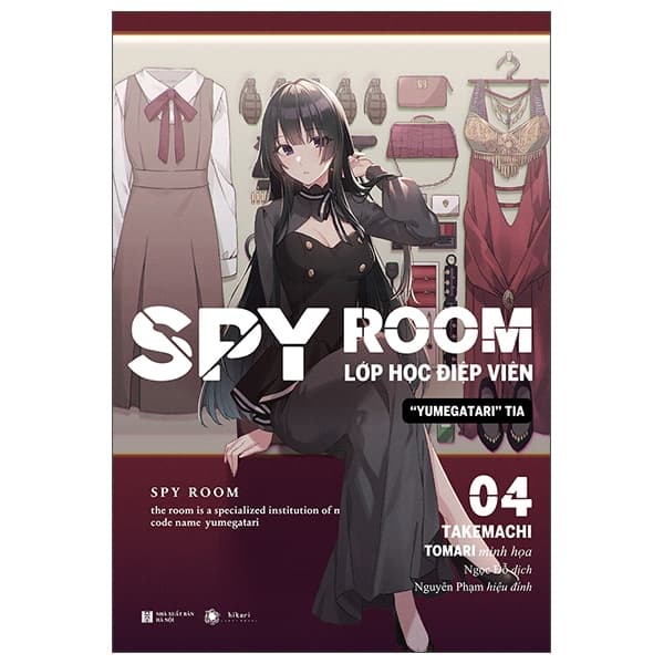 Sách SPY ROOM - Lớp Học Điệp Viên - Tập 4: Yumegatari Tia - Tặng Kèm Book - Takemachi