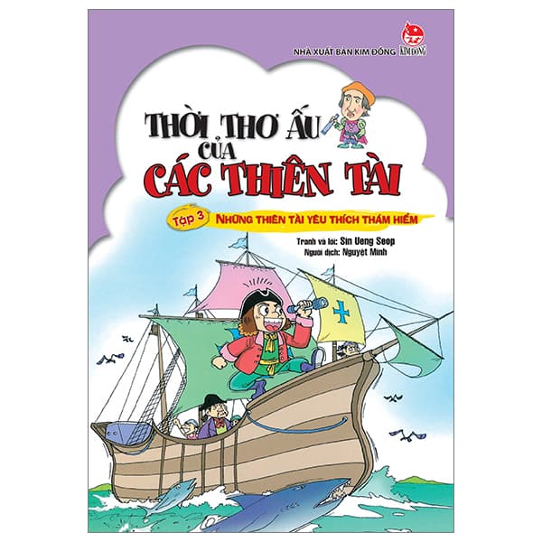 Sách Thời Thơ Ấu Của Các Thiên Tài - Tập 3 - Những Thiên Tài Yêu Thí - Sin Ueng Seop