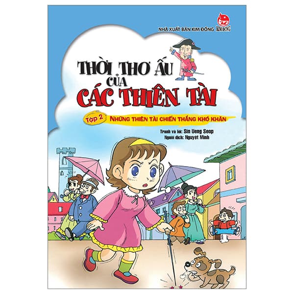 Sách Thời Thơ Ấu Của Các Thiên Tài - Tập 2 - Những Thiên Tài Chiến T - Sin Ueng Seop