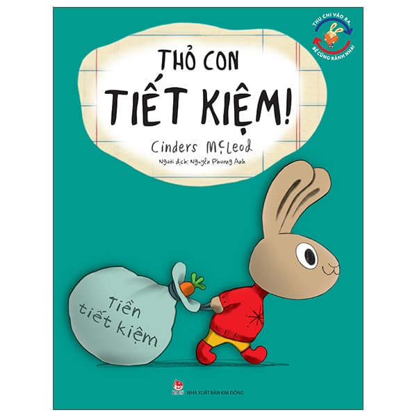 Sách Thu Chi Vào Ra, Bé Cũng Rành Nha! - Thỏ Con Tiết Kiệm - Cinders McLeod