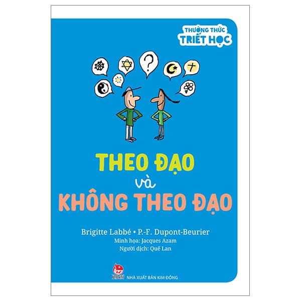 Sách Thưởng Thức Triết Học - Theo Đạo Và Không Theo Đạo - Theo Theobald