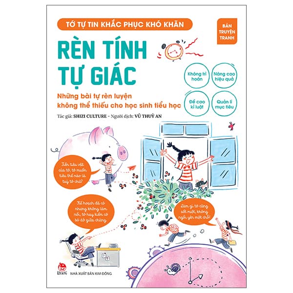 Sách Tớ Tự Tin Khắc Phục Khó Khăn - Rèn Tính Tự Giác - Những Bài T� - Shizi Culture