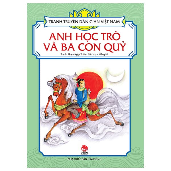 Sách Tranh Truyện Dân Gian Việt Nam - Anh Học Trò Và Ba Con Quỷ (Tái Bản - Kim Anh