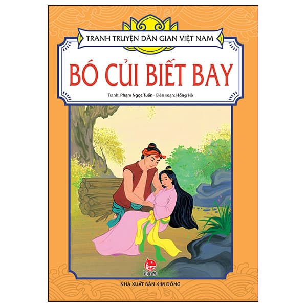 Sách Tranh Truyện Dân Gian Việt Nam - Bó Củi Biết Bay (Tái Bản 2024) - Phạm Ngọc Tuấn