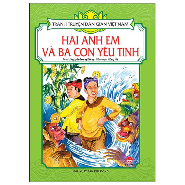 Sách Tranh Truyện Dân Gian Việt Nam - Hai Anh Em Và Ba Con Yêu Tinh (Tái Bản - Việt Anh