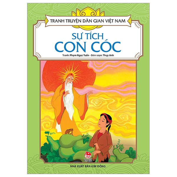 Sách Tranh Truyện Dân Gian Việt Nam - Sự Tích Con Cóc (Tái Bản 2023) - Việt Anh