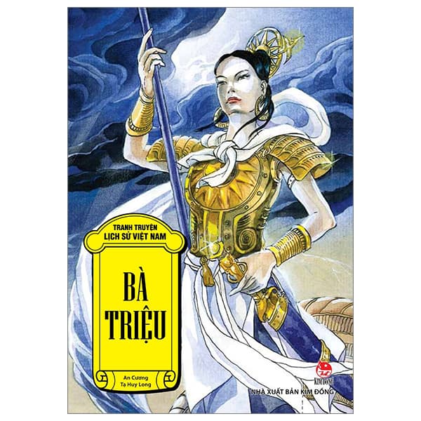 Sách Tranh Truyện Lịch Sử Việt Nam - Bà Triệu (Tái Bản 2023) - Tranh: Tạ Huy Long