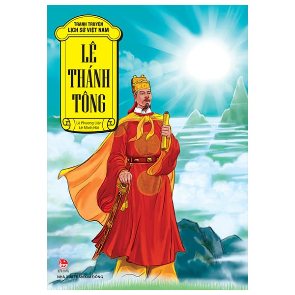 Sách Tranh Truyện Lịch Sử Việt Nam - Lê Thánh Tông - Lê Phương Liên