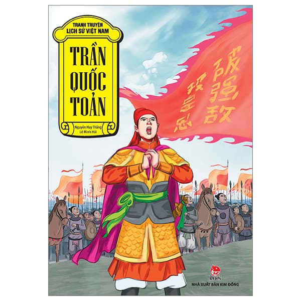Sách Tranh Truyện Lịch Sử Việt Nam - Trần Quốc Toản (Tái Bản 2023) - Nguyễn Huy Thắng