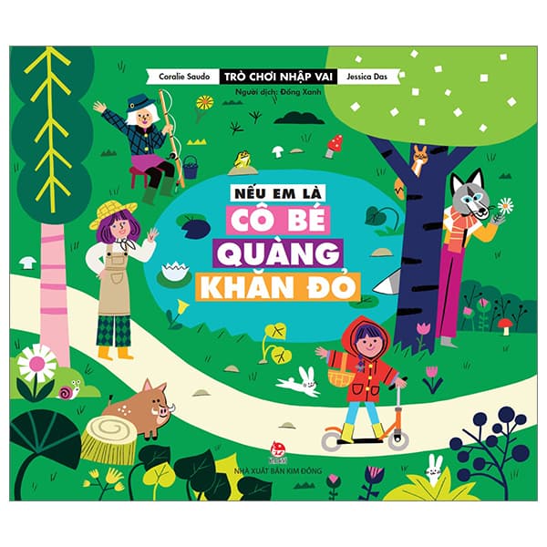 Sách Trò Chơi Nhập Vai - Nếu Em Là Cô Bé Quàng Khăn Đỏ - Coralie Saudo