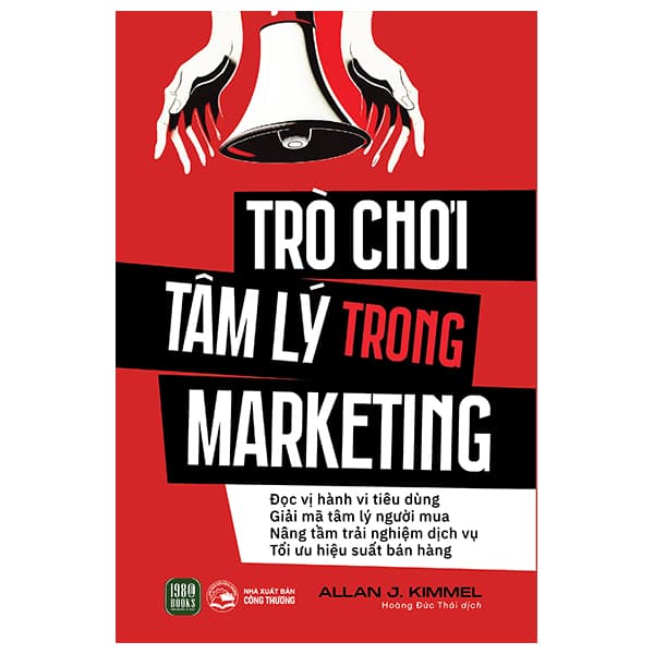 Sách Trò Chơi Tâm Lý Trong Marketing - Allan J. Kimmel