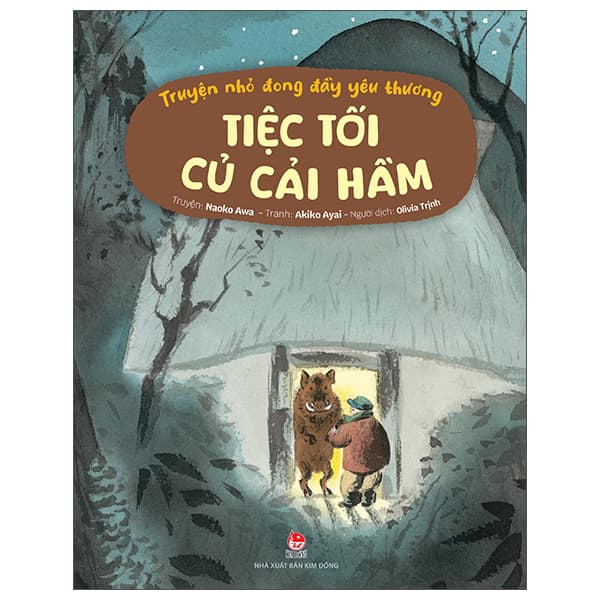Sách Truyện Nhỏ Đong Đầy Yêu Thương - Tiệc Tối Củ Cải Hầm - Naoko Awa