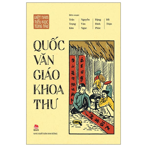 Sách Việt Nam Tiểu Học Tùng Thư - Quốc Văn Giáo Khoa Thư (Tái Bản 2025 - Nguyễn Văn Ngọc