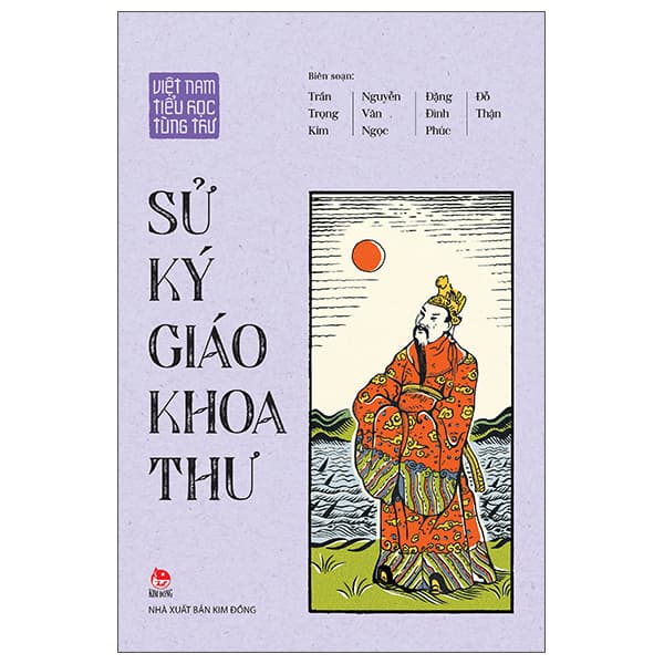 Sách Việt Nam Tiểu Học Tùng Thư - Sử Ký Giáo Khoa Thư (Tái Bản 2025) - Việt Thư