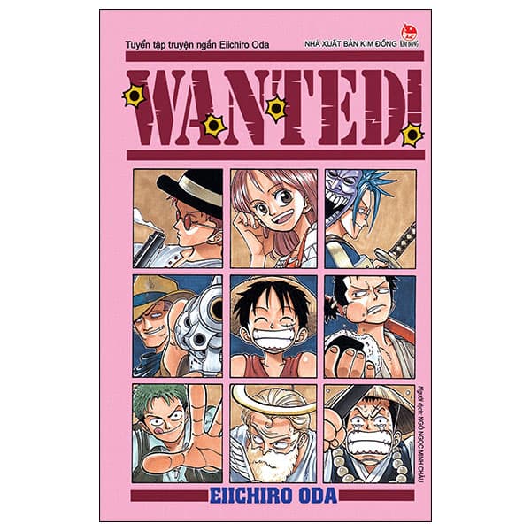 Truyện Tranh Wanted - Tuyển Tập Truyện Ngắn Eiichiro Oda (Tái Bản 2024) - Eiichiro Oda