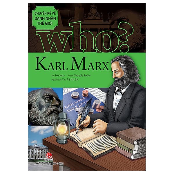 Sách Who? Chuyện Kể Về Danh Nhân Thế Giới - Karl Marx (Tái Bản 2025) - ChungBe Studios