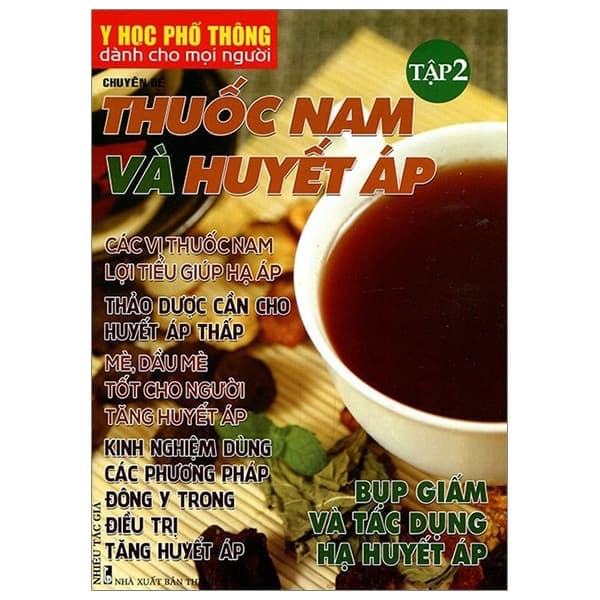 Sách Y Học Phổ Thông - Thuốc Nam Và Huyết Áp (Tập 2) - Nhiều Tác Giả