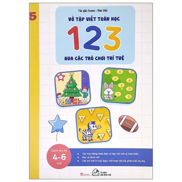 Sách Vở Nhận Biết Và Tập Viết 123 Qua Các Trò Chơi Trí Tuệ - Tập 5 - Kawa