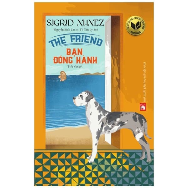 Sách The Friend - Bạn Đồng Hành - Sigrid Nunez
