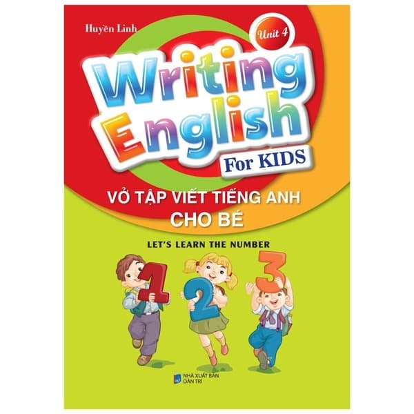 Sách Vở Tập Viết Tiếng Anh Cho Bé - Tập 4 - Huyền Linh