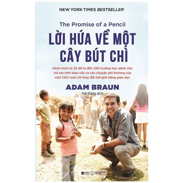 Sách Lời Hứa Về Một Cây Bút Chì - The Promise Of A Pencil - Adam Braun