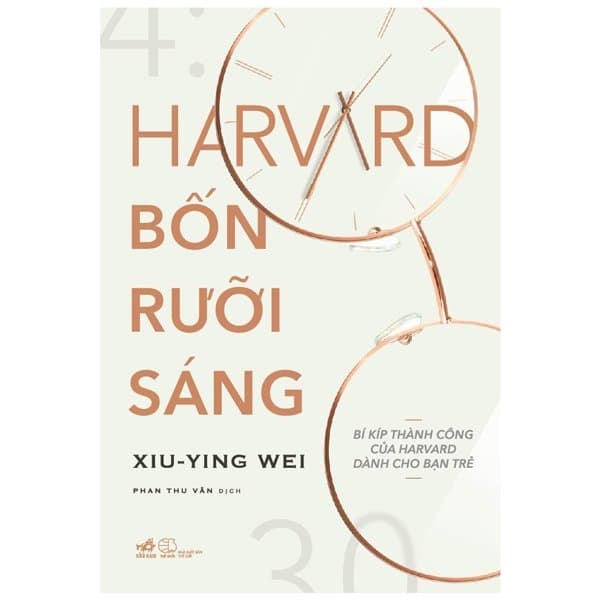 Sách Harvard Bốn Rưỡi Sáng - Bí Kíp Thành Công Của Harvard Dành Cho Bạn - Thanh Thanh